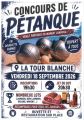 Concours de p&eacute;tanque &agrave; La Tour-Blanche